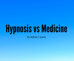 Hypnosis vs Medicine (2)